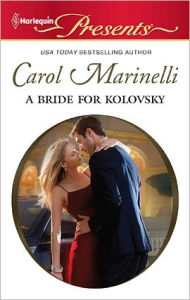 Title: A Bride for Kolovsky, Author: Carol Marinelli