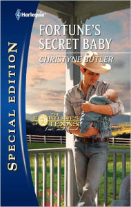 Title: Fortune's Secret Baby, Author: Christyne Butler