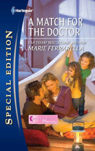 Title: A Match for the Doctor, Author: Marie Ferrarella