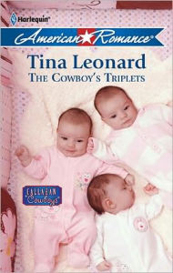 Title: The Cowboy's Triplets, Author: Tina Leonard