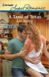 Title: A Taste of Texas, Author: Liz Talley