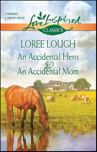 An Accidental Hero/An Accidental Mom