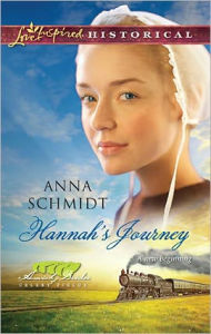 Title: Hannah's Journey, Author: Anna Schmidt