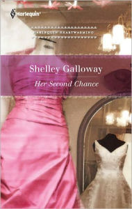 Title: Her Second Chance, Author: Shelley Galloway