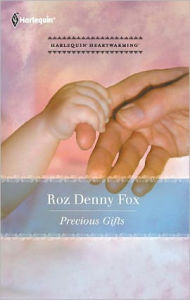 Title: Precious Gifts, Author: Roz Denny Fox