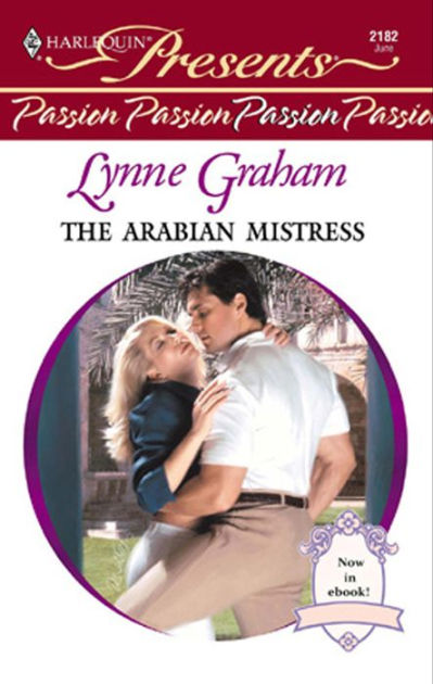 The Arabian Mistress by Lynne Graham | eBook | Barnes & Noble®