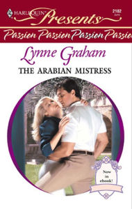 Title: The Arabian Mistress, Author: Lynne Graham