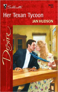 Title: Her Texan Tycoon, Author: Jan Hudson