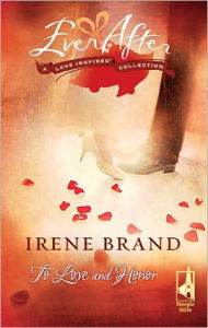 Title: To Love and Honor, Author: Irene Brand