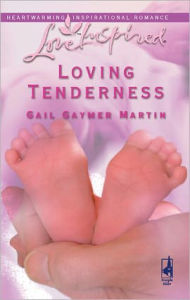 Title: Loving Tenderness, Author: Gail Gaymer Martin