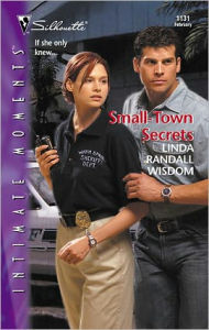 Title: Small-Town Secrets, Author: Linda Randall Wisdom