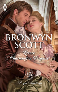 Title: Prince Charming in Disguise, Author: Bronwyn Scott