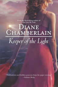 Title: Keeper of the Light, Author: Diane Chamberlain