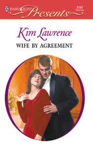 Title: Wife by Agreement, Author: Kim Lawrence