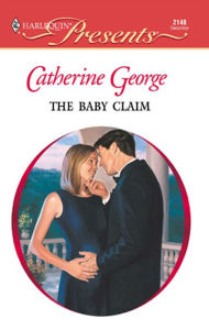 Title: The Baby Claim, Author: Catherine George