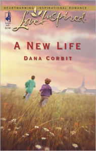 Title: A New Life, Author: Dana Corbit