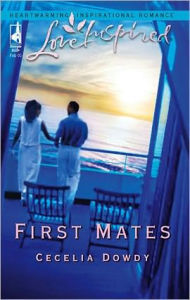 Title: First Mates, Author: Cecelia Dowdy