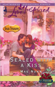 Title: Sealed with a Kiss, Author: Mae Nunn