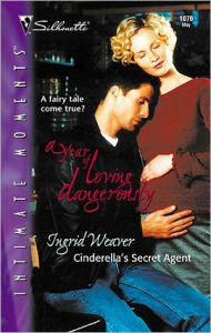 Title: Cinderella's Secret Agent, Author: Ingrid Weaver