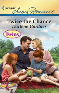 Title: Twice the Chance, Author: Darlene Gardner