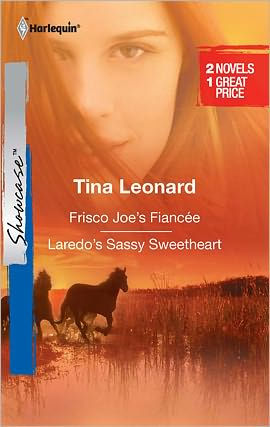 Frisco Joe's Fiancee/Laredo's Sassy Sweetheart (Cowboys by the Dozen Series)