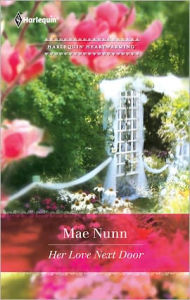 Title: Her Love Next Door, Author: Mae Nunn