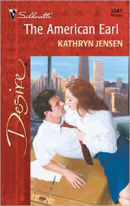 Title: The American Earl, Author: Kathryn Jensen