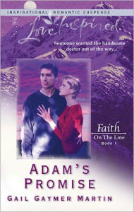 Title: Adam's Promise, Author: Gail Gaymer Martin