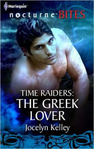 Title: Time Raiders: The Greek Lover, Author: Jocelyn Kelley