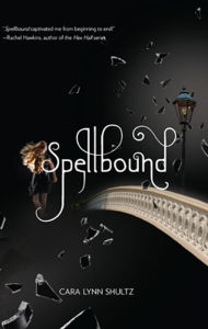 Title: Spellbound, Author: Cara Lynn Shultz