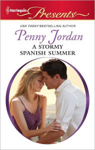 Title: A Stormy Spanish Summer (Harlequin Presents #2999), Author: Penny Jordan