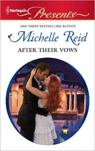 Title: After Their Vows, Author: Michelle Reid