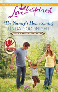 Title: The Nanny's Homecoming, Author: Linda Goodnight