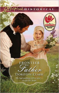 Title: Frontier Father, Author: Dorothy Clark