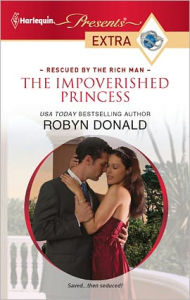 Title: The Impoverished Princess, Author: Robyn Donald