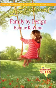 Title: Family by Design, Author: Bonnie K. Winn