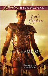 Title: The Champion, Author: Carla Capshaw