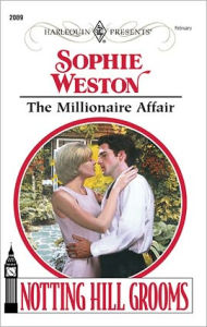 Title: The Millionaire Affair, Author: Sophie Weston