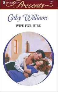 Title: Wife For Hire, Author: Cathy Williams