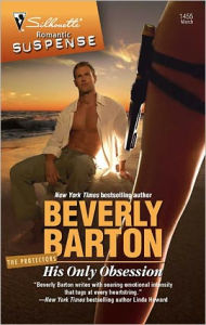 Title: His Only Obsession, Author: Beverly Barton