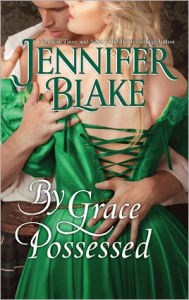 Title: By Grace Possessed, Author: Jennifer Blake