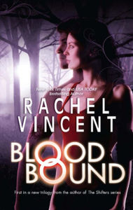 Title: Blood Bound (Unbound Series #1), Author: Rachel Vincent