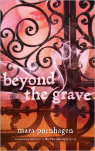 Title: Beyond the Grave, Author: Mara Purnhagen