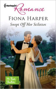 Title: Swept Off Her Stilettos, Author: Fiona Harper