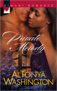 Title: Private Melody, Author: AlTonya Washington