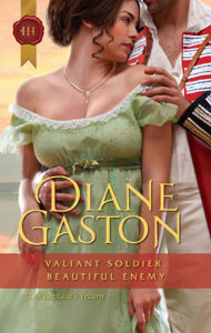 Title: Valiant Soldier, Beautiful Enemy, Author: Diane Gaston