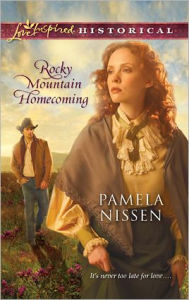 Title: Rocky Mountain Homecoming, Author: Pamela Nissen