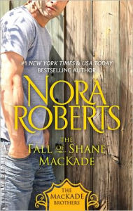 Title: The Fall of Shane MacKade, Author: Nora Roberts