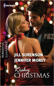 Title: Risky Christmas: Holiday Secrets / Kidnapped at Christmas (Harlequin Romantic Suspense Series #1679), Author: Jill Sorenson