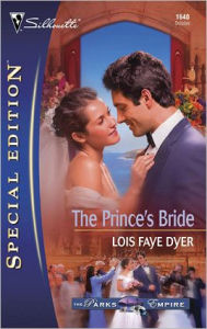 Title: The Prince's Bride, Author: Lois Faye Dyer